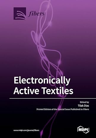 electronically active textiles 1st edition tilak dias 3039281445, 978-3039281442