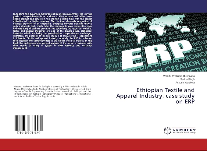 ethiopian textile and apparel industry case study on erp 1st edition merertu wakuma rundassa ,sudha singh