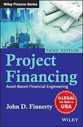 project financing asset based financial engineering 3rd edition john d. finnerty 8126558113, 978-8126558117