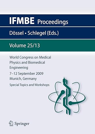 world congress on medical physics and biomedical engineering 7-12 september 2009 munich germany special