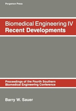 biomedical engineering iv recent developments proceeding of the  southern biomedical engineering conference