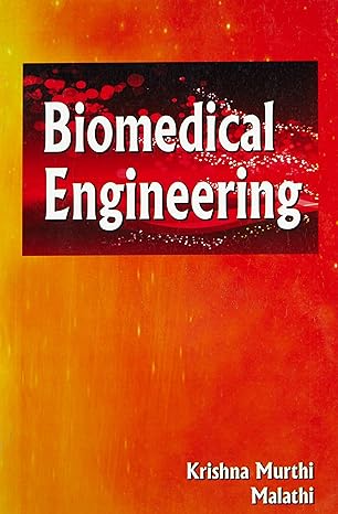 biomedical engineering 1st edition malachi krishna murthi 8190849751, 978-8190849753