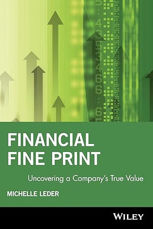 financial fine print uncovering a companys truevalue 1st edition michelle leder 9781119090267