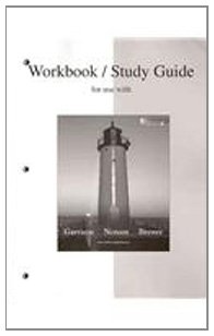 workbook/study guide for use with managerial accounting 13th edition ray garrison, eric noreen, peter brewer