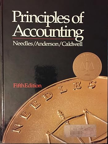 principles of accounting 5th edition james c. caldwell belverd e., jr. needles, henry r. anderson 0395624843,