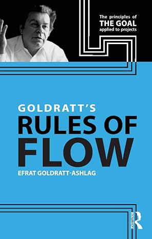 goldratt s rules of flow 1st edition efrat goldratt-ashlag 1032578726, 978-1032578729