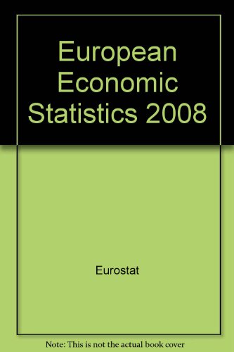 european economic statistics 1st edition bernan 9279088866, 9789279088865