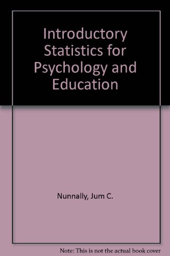 introduction to statistics for psychology and education 1st edition jum c nunnally 0070475830, 9780070475830