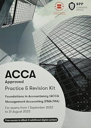 fia foundations in management accounting fma  practice and revision kit 1st edition bpp learning media