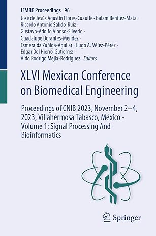 xlvi mexican conference on biomedical engineering proceedings of cnib 2023 november 2 4 2023 villahermosa