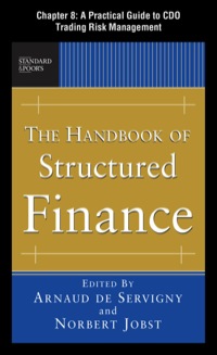 the of structured finance chapter 8 a practical guide to cdo trading risk management 1st edition arnaud de