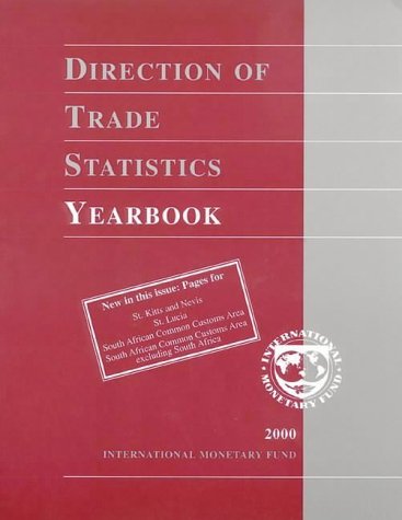 direction of trade statistics yearbook 2000th edition editor international monetary fund 1557759316,