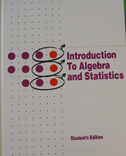 introduction to algebra and statistics 1st edition inc staff ohio math project 1880251108, 9781880251102