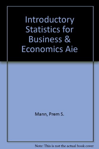 statistics for business and economics aie 1st edition prem s. mann 0471109142, 9780471109143