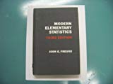 modern elementary statistics 1st edition john e. freund 0135934591, 9780135934593