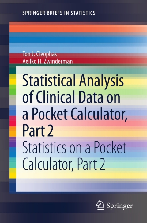 statistical analysis of clinical data on a pocket calculator part 2 statistics on a pocket calculator part 2