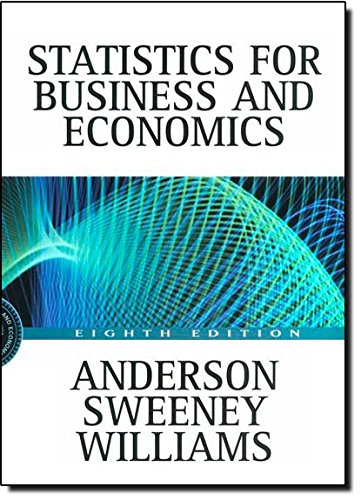 statistics for business and economics 8th edition david r anderson , dennis j sweeney , thomas a williams
