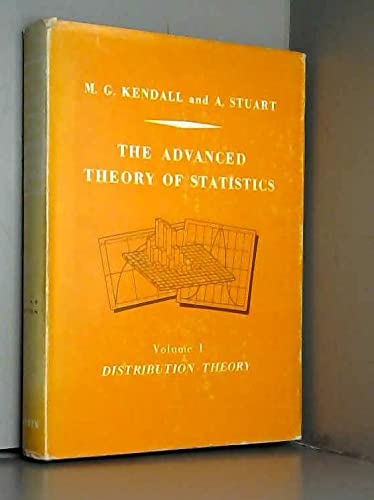 the advanced theory of statistics vol 1 distribution theory 3rd edition maurice g kendall 0852641419,