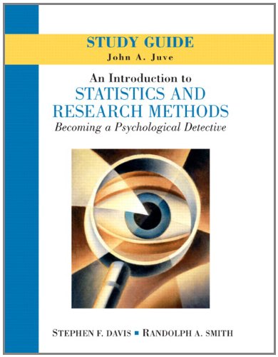 study guide an introduction to statistics and research methods becoming a psychological detective 1st edition