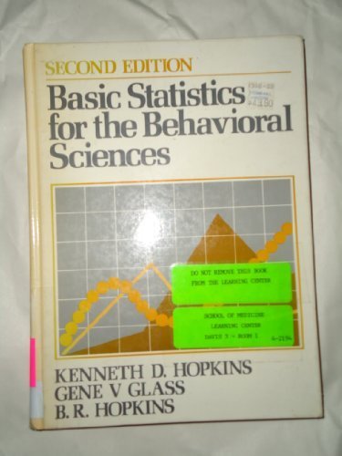 basic statistics for the behavioral sciences 1st edition kenneth d hopkins 0130694029, 9780130694027