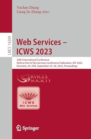 web services icws 2023 30th international conference held as part of the services conference federation scf