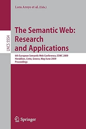 the semantic web research and applications 6th european semantic web conference eswc 2009 heraklion crete