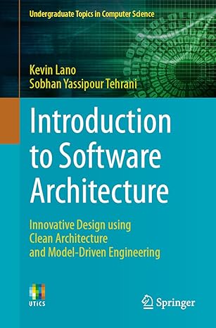 introduction to software architecture innovative design using clean architecture and model driven engineering