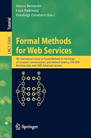 formal methods for web services 9th international school on formal methods for the design of computer