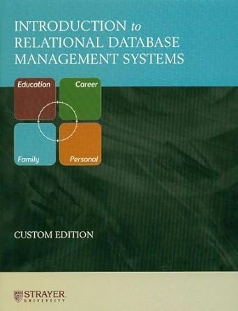 introduction to relational database management systems custom edition pearson prentice hall 0536948364,