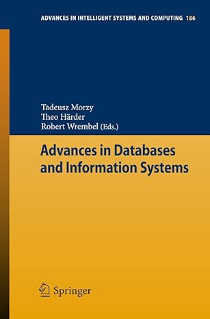 advances in databases and information systems 2013th edition tadeusz morzy ,theo harder ,robert wrembel