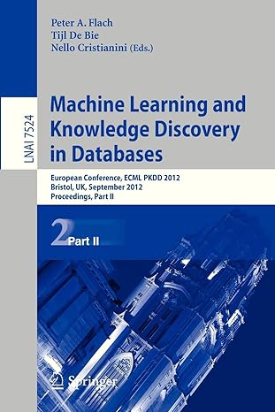 machine learning and knowledge discovery in databases european conference ecml pkdd 2012 bristol uk september