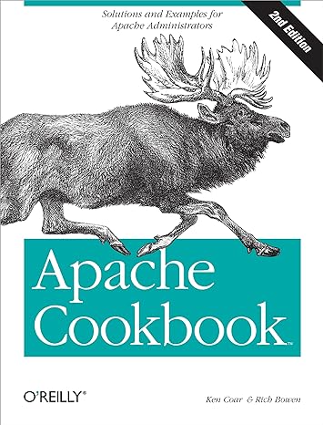 apache cookbook solutions and examples for apache administrators 2nd edition rich bowen ,ken coar 0596529945,