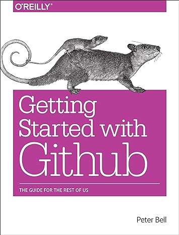 introducing github a non technical guide 1st edition peter bell ,brent beer 1491949740, 978-1491949740