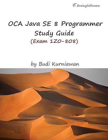 oca java se 8 programmer study guide 1st edition budi kurniawan 1771970227, 978-1771970228