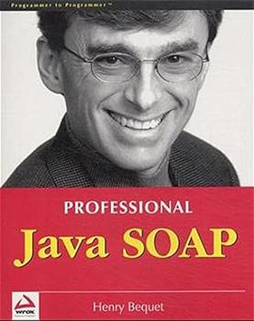 professional java soap 1st edition henry bequet 1861006101, 978-1861006103
