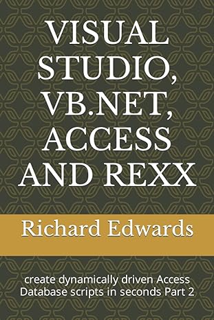 visual studio vb net access and rexx create dynamically driven access database scripts in seconds part 2 1st