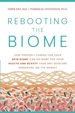 rebooting the biome how properly caring for your skin biome can do more for your health and beauty than any