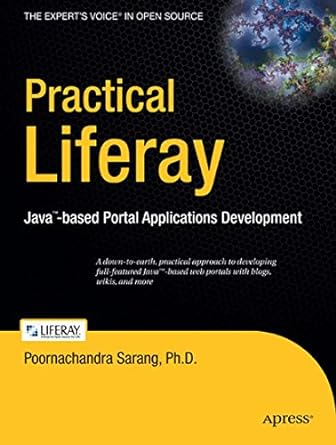 practical liferay java based portal applications development 1st edition poornachandra sarang 1430218479,