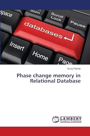 phase change memory in relational database 1st edition suraj pathak 3659145866, 978-3659145865
