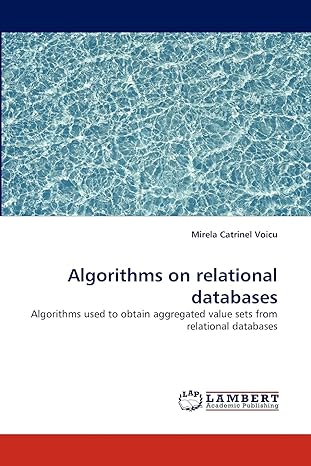 algorithms on relational databases algorithms used to obtain aggregated value sets from relational databases