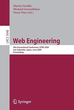 web engineering 9th international conference icwe 2009 san sebastian spain june 2009 proceedings 1st edition