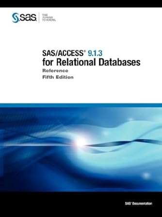 sas/access 9.1.3 for relational databases reference 5th edition publishing sas publishing 1599945843,