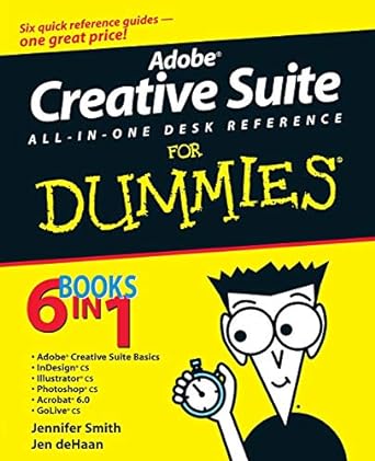 adobe creative suite all in one desk reference for dummies 1st edition jennifer smith ,jen dehaan 0764556010,