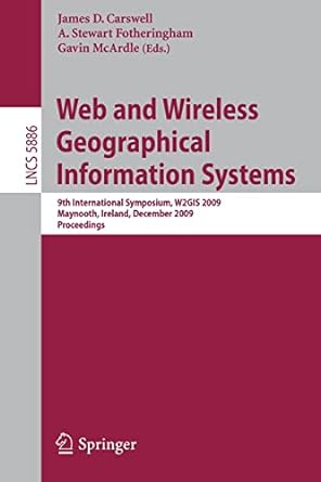 web and wireless geographical information systems 9th international symposium w2gis 2009 maynooth ireland