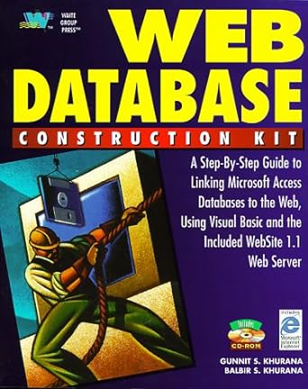 web database construction kit a step by step guide to linking microsoft access databases to the web using