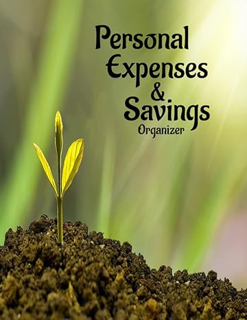 personal expenses and savings organizer daily expenses and savings tracker personal finance for money