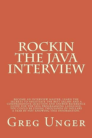 rockin the java interview become an interview master learn the secret to negotiating the best salary and a