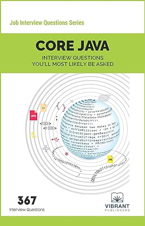 core java interview questions youll most likely be asked 3rd edition vibrant publishers 1946383120,