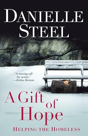 a gift of hope helping the homeless 1st edition danielle steel 0345532066, 978-0345532060