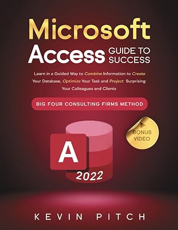 microsoft access learn in a guided way to combine information to create your database optimize your task and